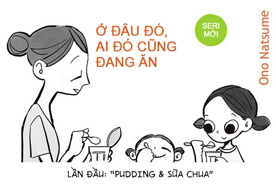 Ở đâu đó, ai đó cũng đang ăn